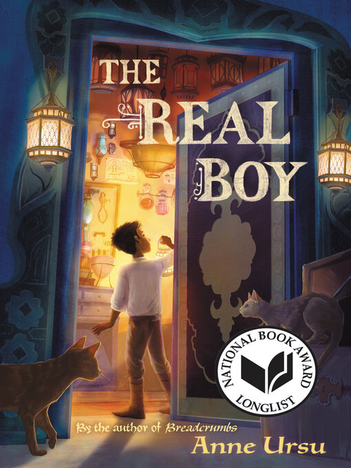 Title details for The Real Boy by Anne Ursu - Available